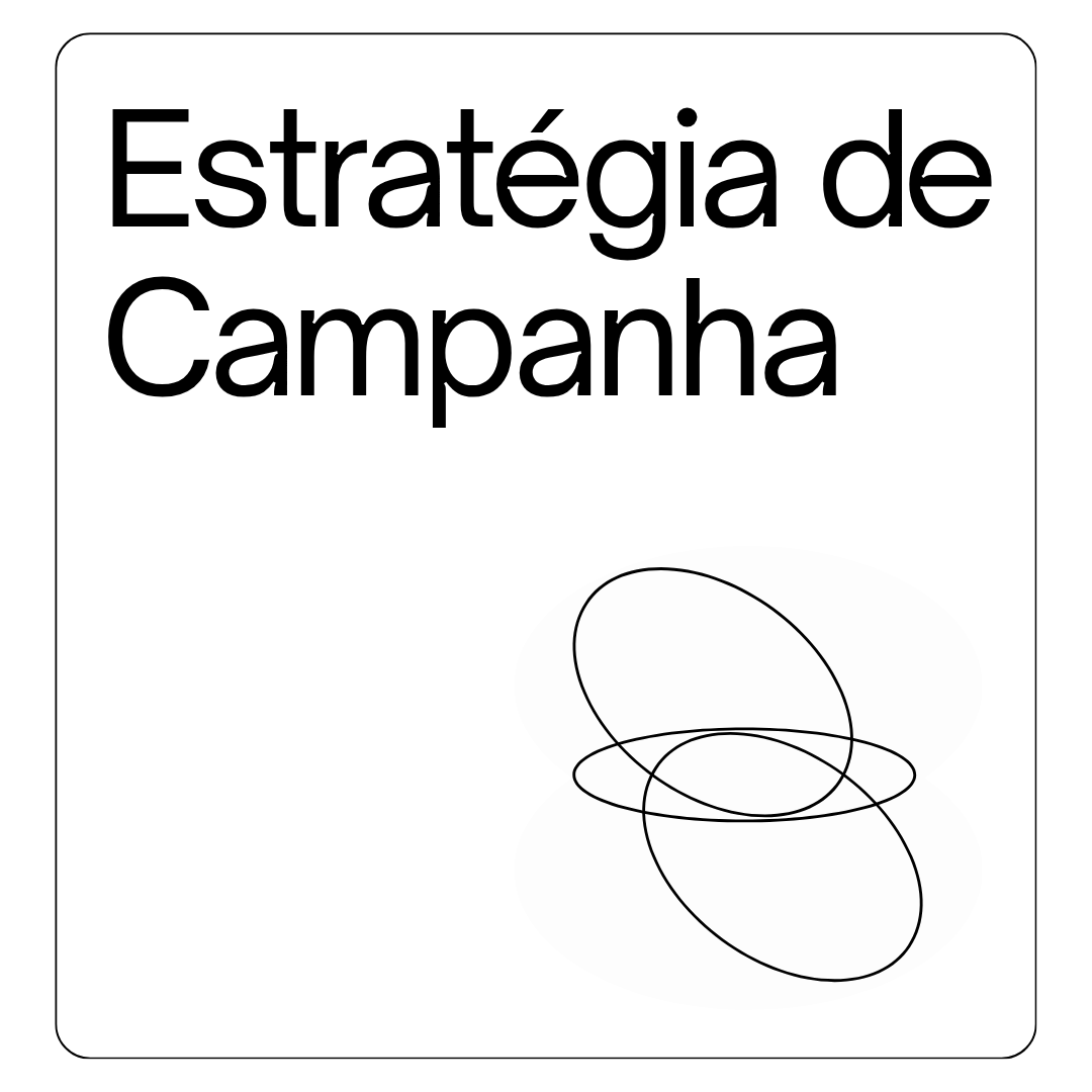 elemento visual escrito "Estratégia de Campanha"