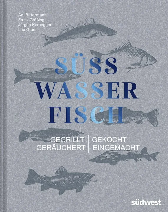 Süsswasserfisch Kochbuch