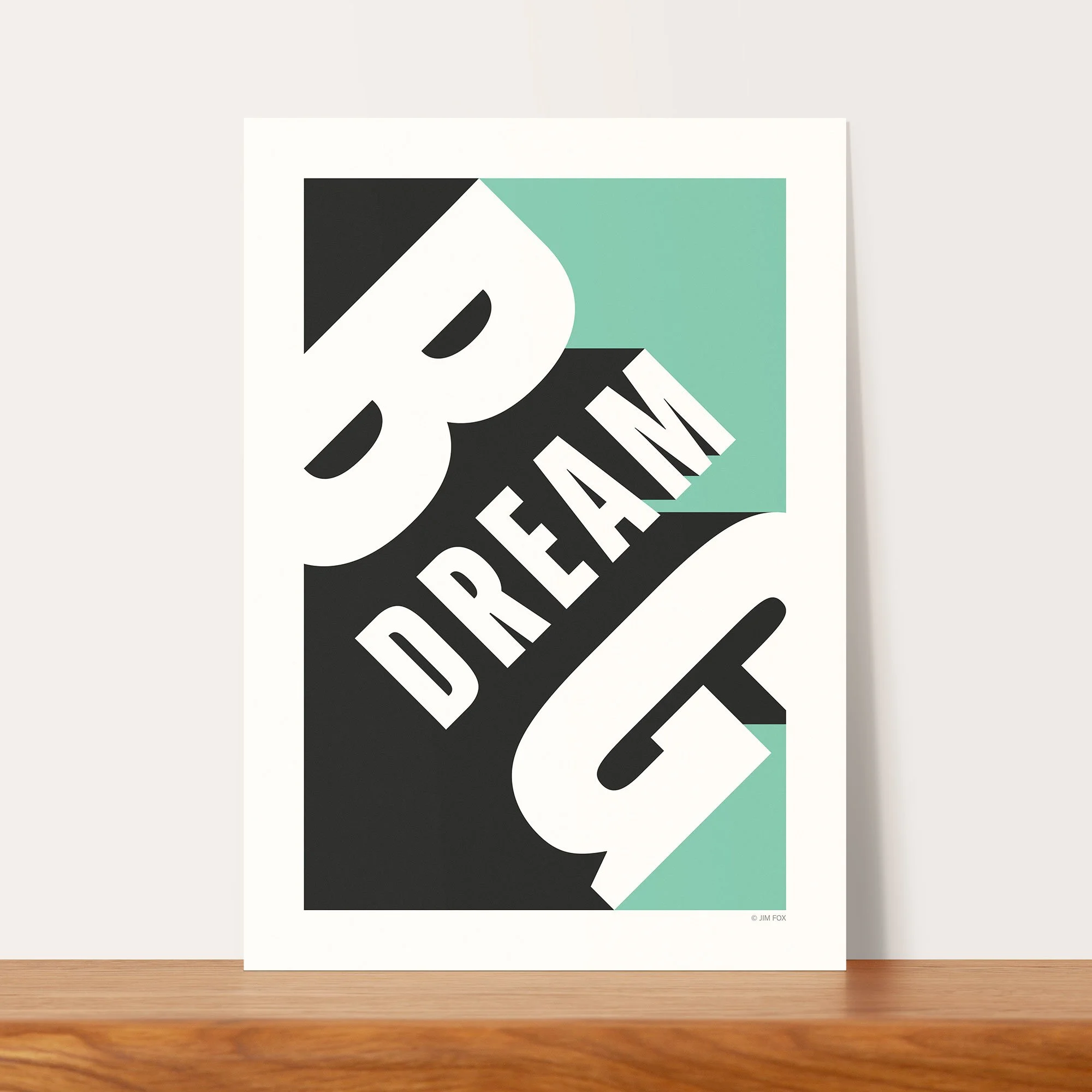 008b_dream_big_unframed.jpg