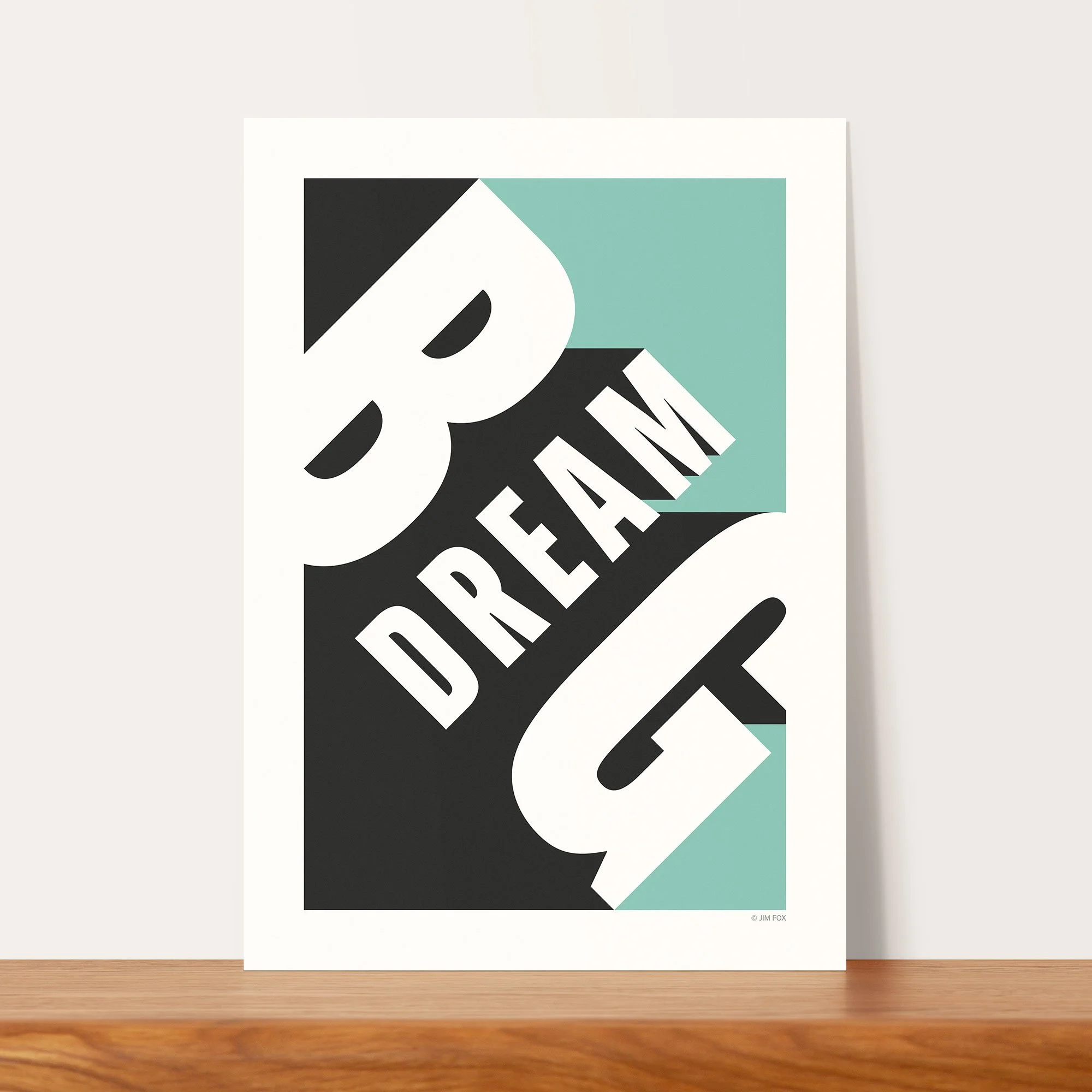 008b_dream_big_unframed.jpg