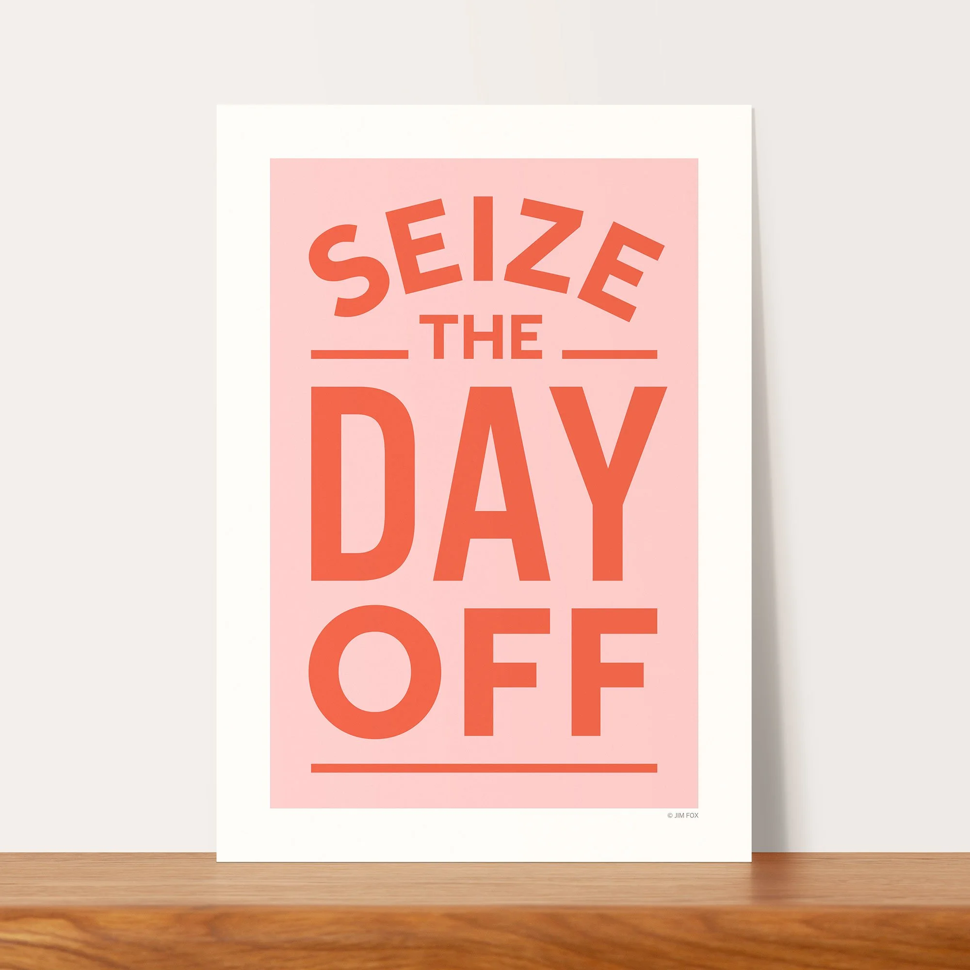 009a_sieze_the_day_off_unframed.jpg