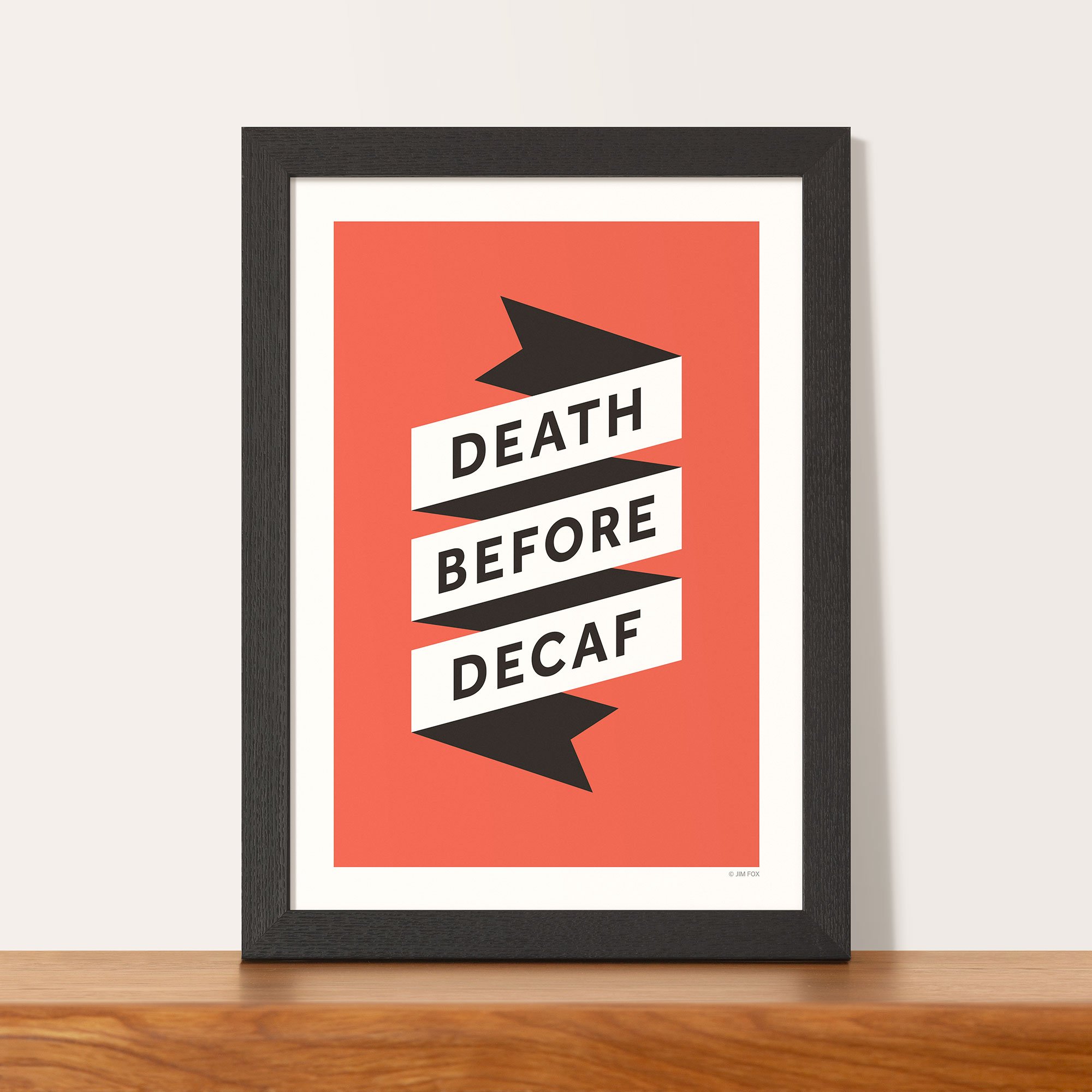 006a_death_before_decaf_framed.jpg