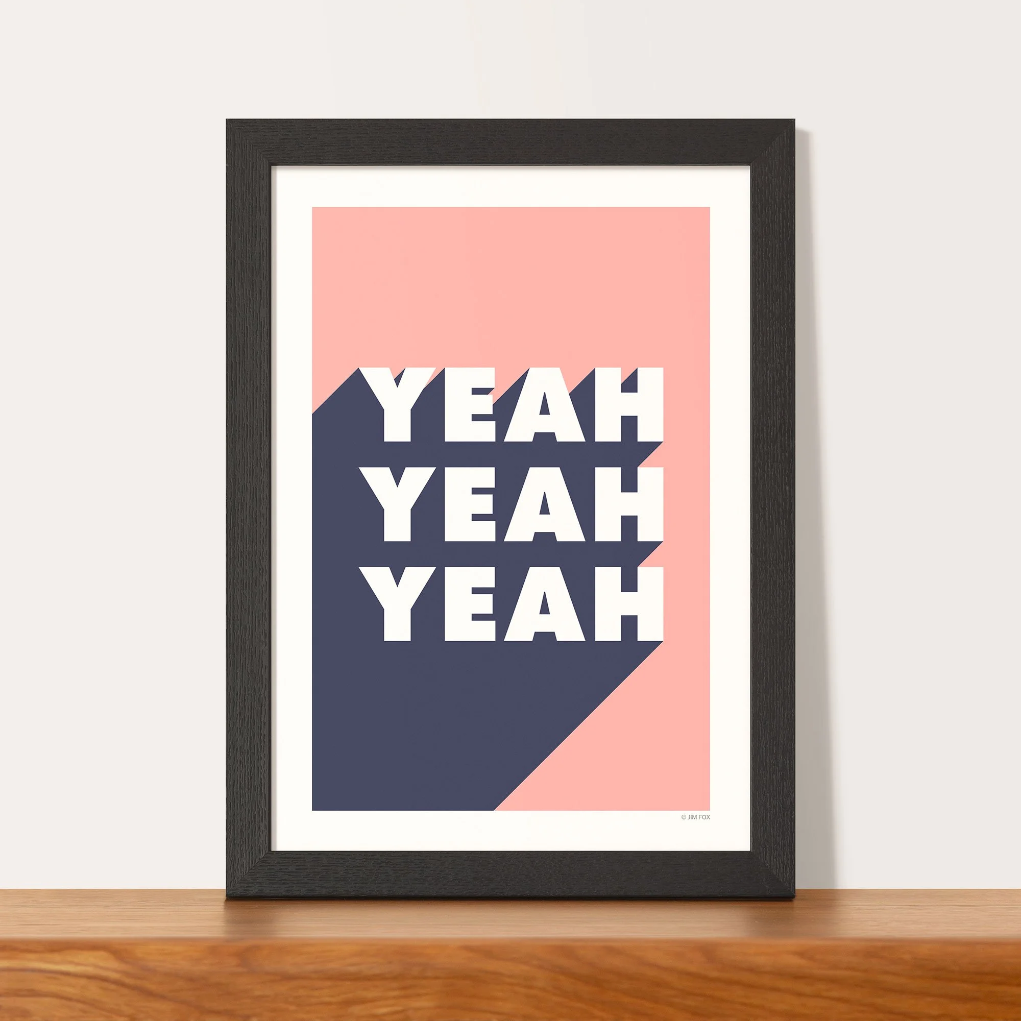 005b_yeah_yeah_yeah_framed.jpg