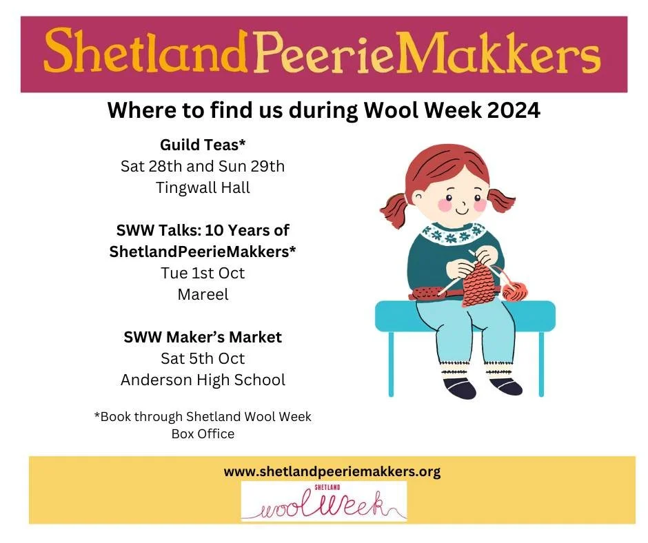 Where to find ShetlandPeerieMakkers Volunteers and Coordinator during Wool Week.

-Amanda, @hazel_tindall_ and other tutors will be at the Guild Teas. 
-Amanda and a panel of volunteers are giving a talk on the past 10 years of the project.
-And fina