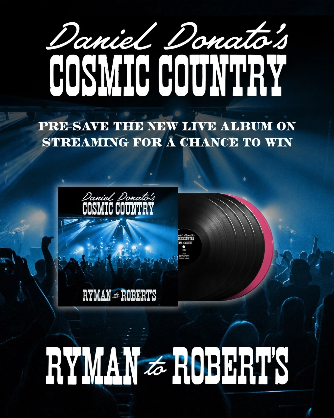 ✨ Howyadern, we are arriving on the release date of the first ever live album from Cosmic Country, &lsquo;Ryman to Robert&rsquo;s.&rsquo; 

We are giving away one signed vinyl to a member of the cosmic country club who pre-saves the album on streamin