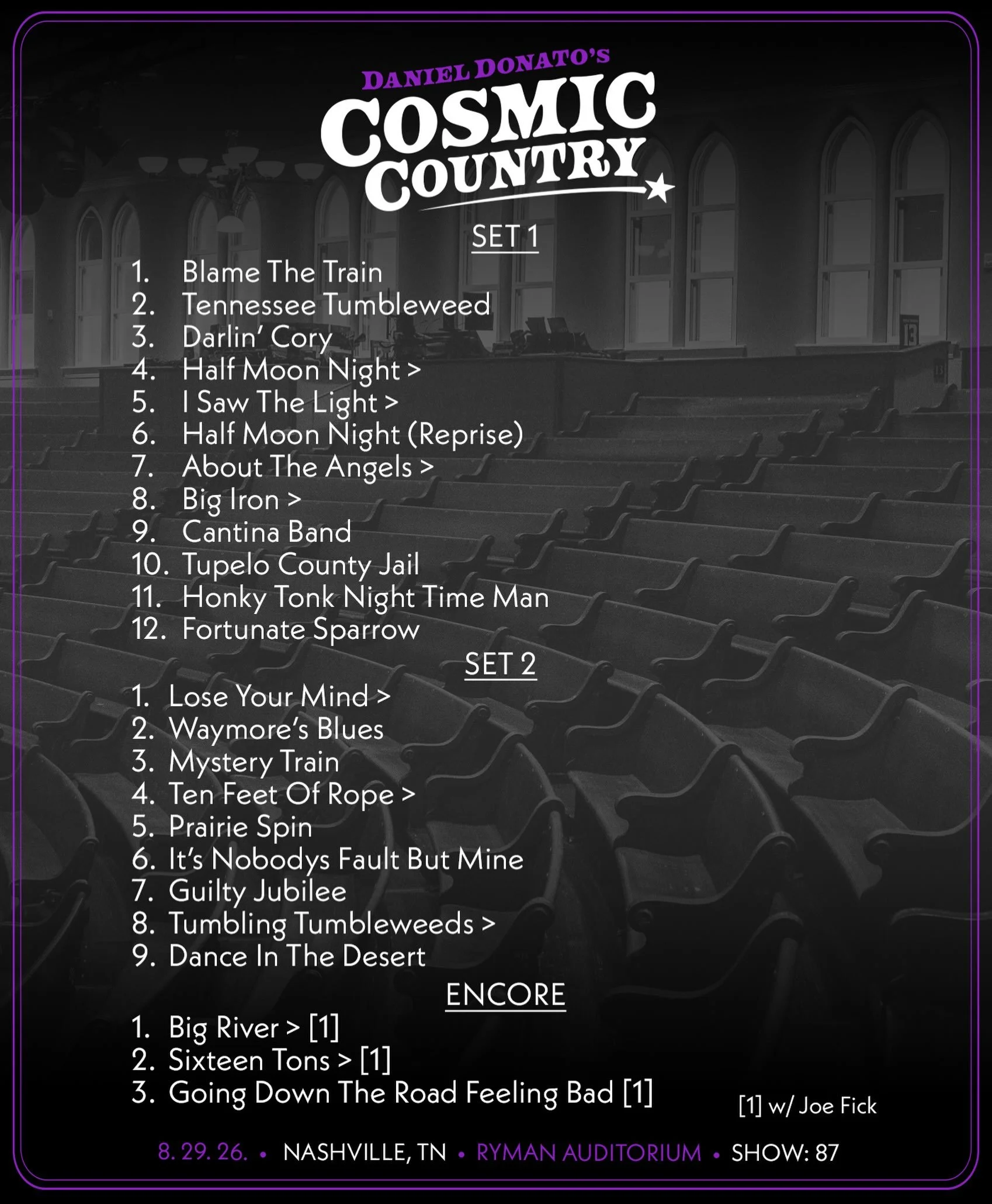 8/29/2026 Nashville, TN 

🥕 Head to @thedanielbase to stream the show, for Setlist Saloon and all tour happenings&hellip;

📸 by @antbraaten 

#cosmiccountry
