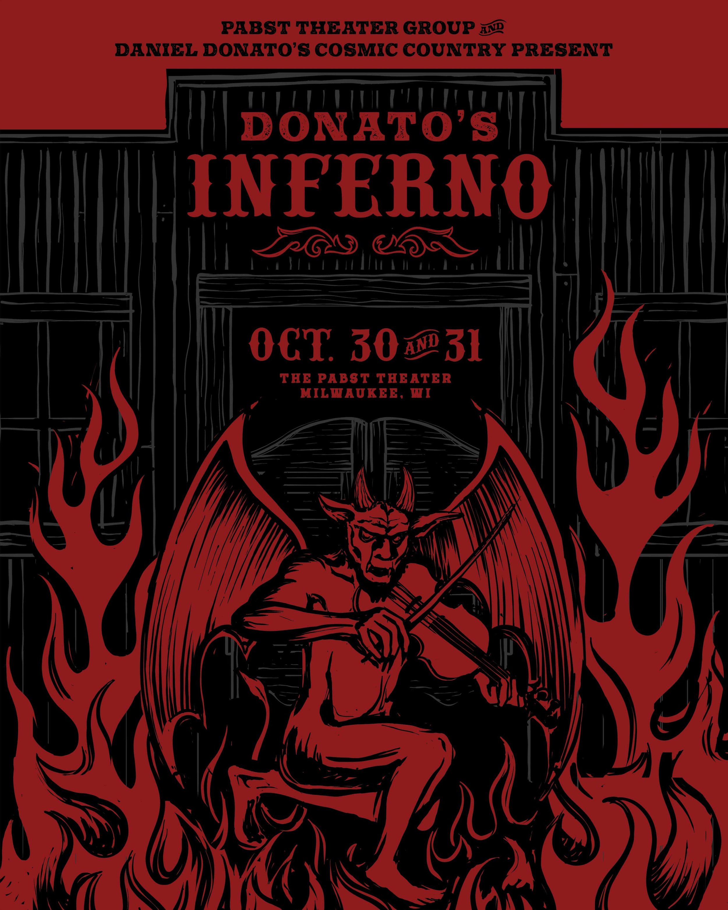 🔥 DONATO&rsquo;S INFERNO 🔥

👹 I&rsquo;ll see you in Hell this Halloween, Milwaukee. &nbsp;

🐦&zwj;🔥All hope abandon, ye who enter here&hellip;

#cosmiccountry&nbsp;