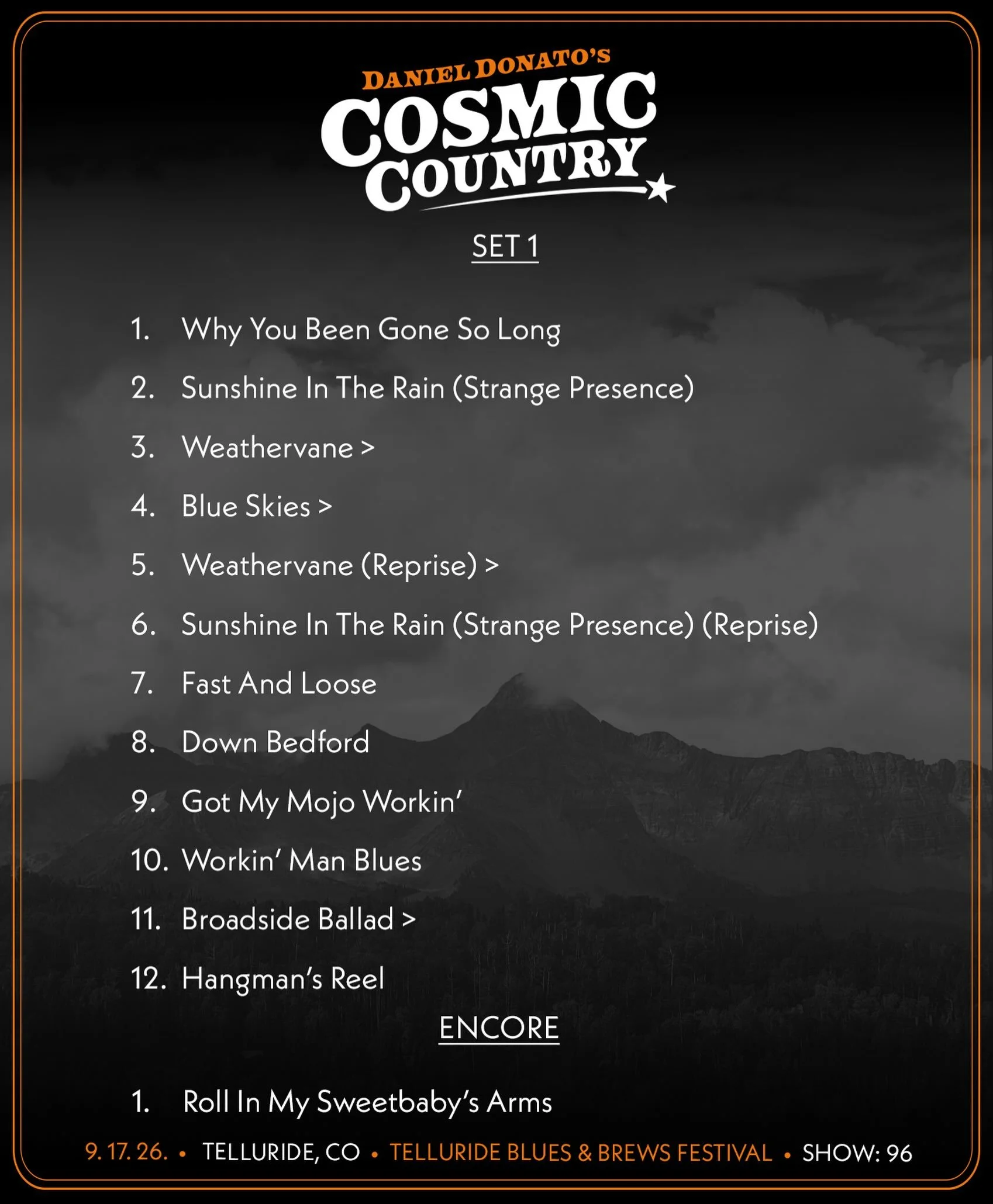 9/17/2026 Telluride, CO 

🥕 Head to @thedanielbase to stream the show, for Setlist Saloon and all tour happenings&hellip;

✨ Stream and order the 5-LP Vinyl set of CC&rsquo;s first live album &lsquo;Ryman To Robert&rsquo;s on my site. Yeehaw. 

#cos