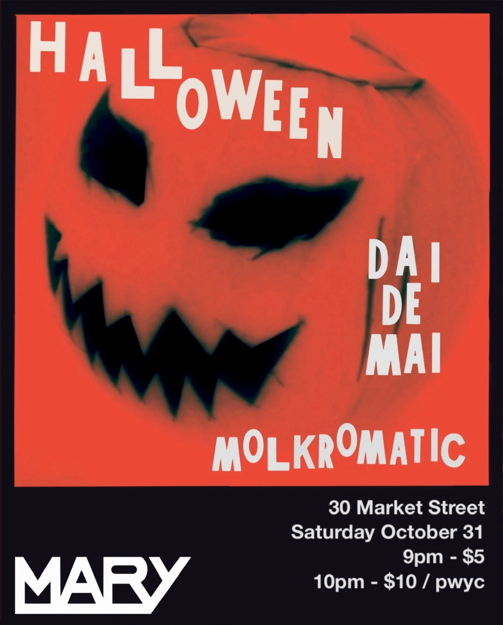 HALLOWEEN WITH @daidemai AND @molkromatic! 

Costumes encouraged! 🎭

TWERK, BOUNCE, RELEASE THE CURSE, DANCE YOURSELF FREE 😈🕺