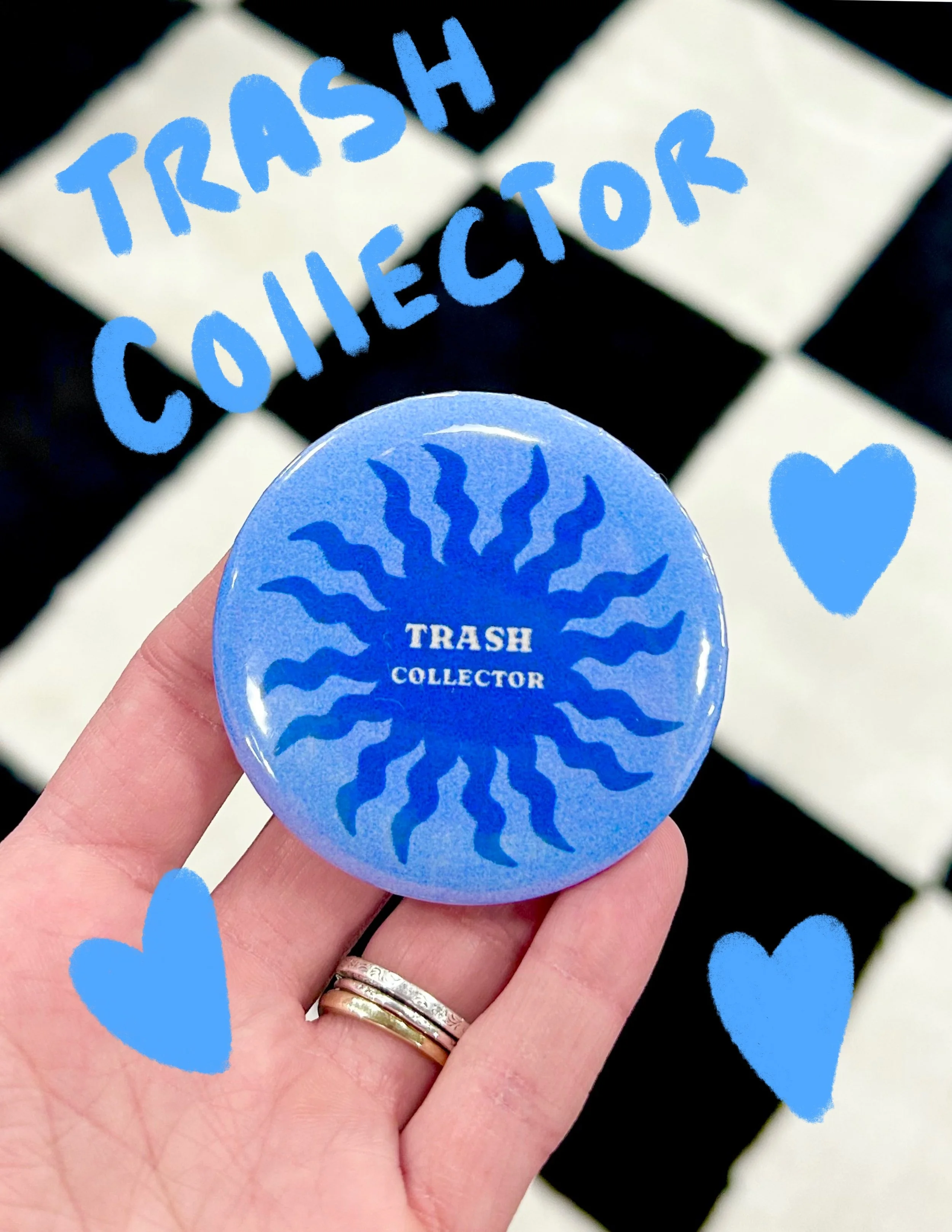 “Trash collector” pin