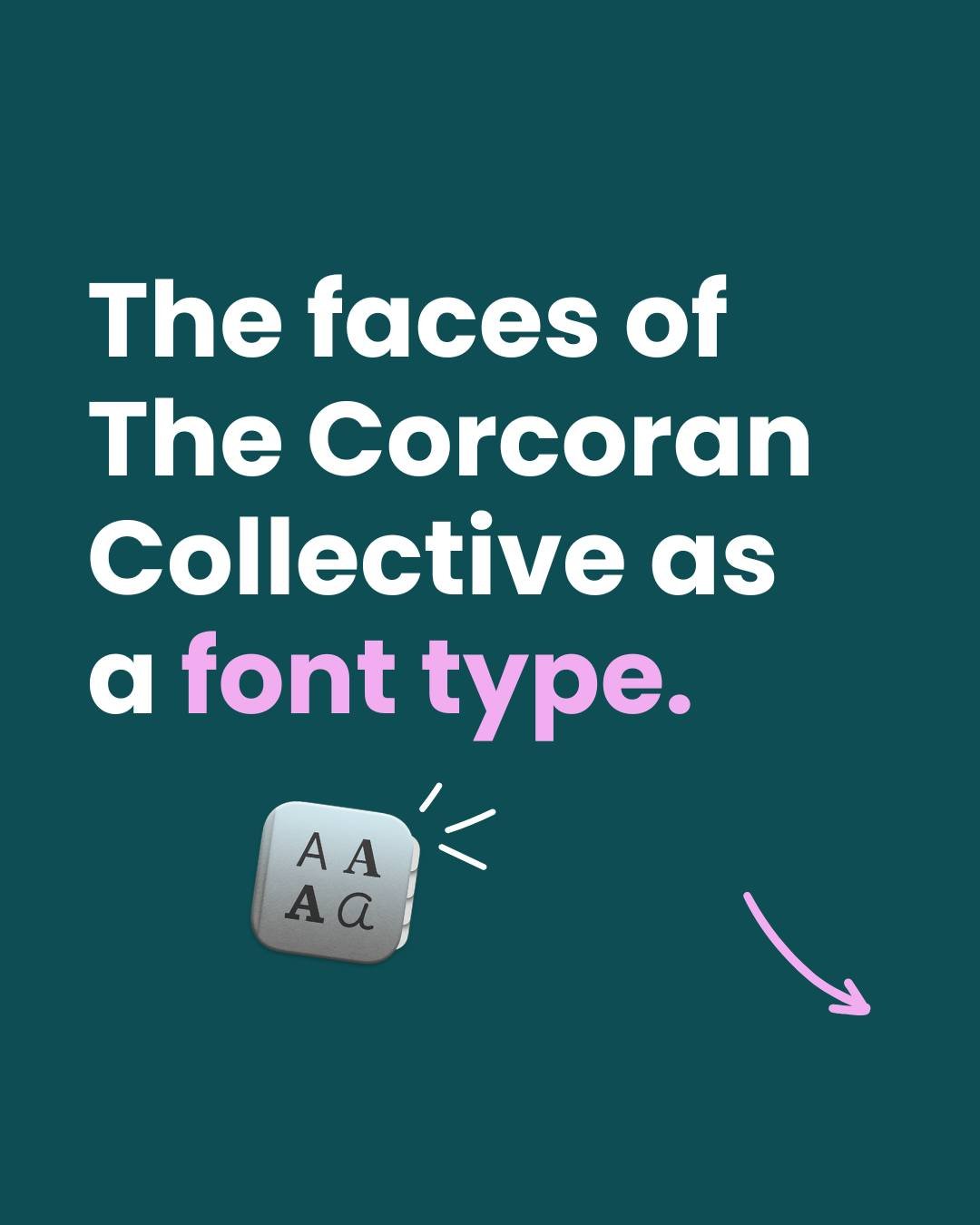 Have you ever wondered what font you are? 👀✨

At The Corcoran Collective, we let our personalities do the picking &mdash; and the fonts speak volumes. Each team member is repping a font that perfectly matches their vibe, aesthetic, and leadership st