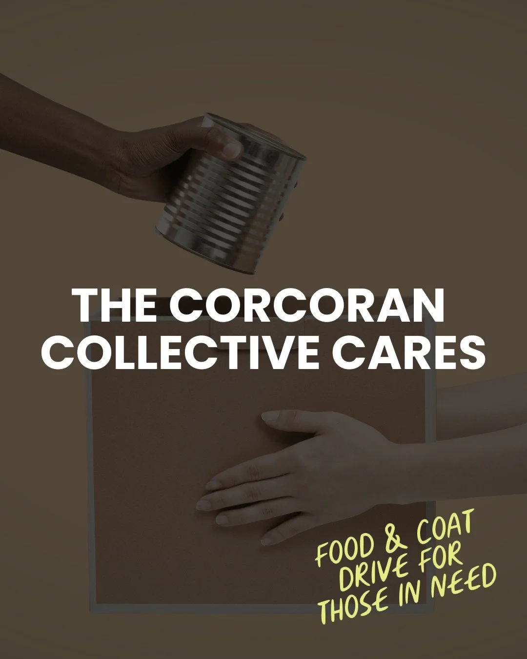 At The Corcoran Collective, we believe in the power of community &mdash; neighbors helping neighbors.

This season, we&rsquo;re proud to launch our Food &amp; Coat Drive to support local families in need, benefitting our client and community partner,