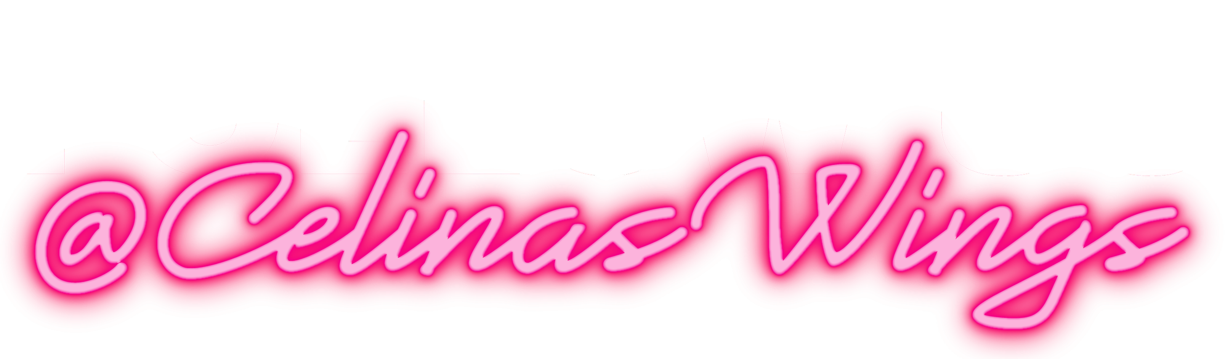 Pink neon sign with the Instagram handle '@CelinasWings'