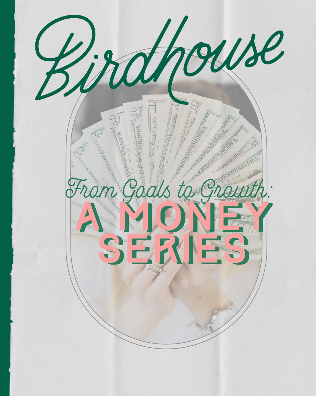 From Goals to Growth: A Money Series