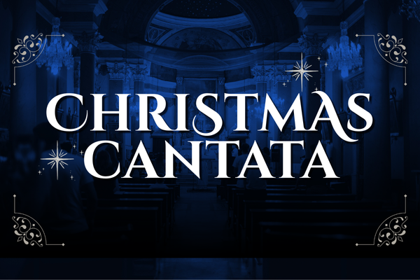 Christmas Cantata in the Chapel
