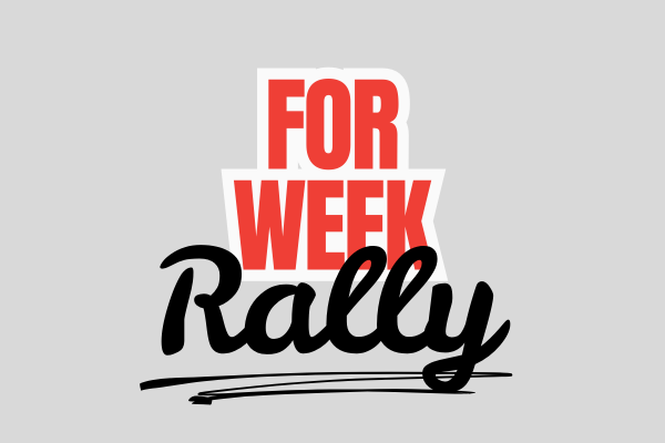FOR Week Rally