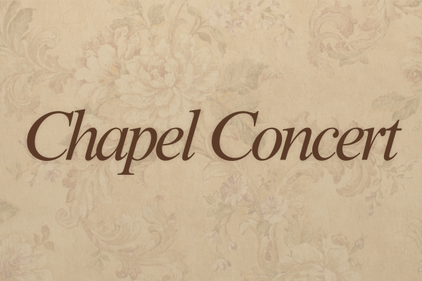 Chapel Concert