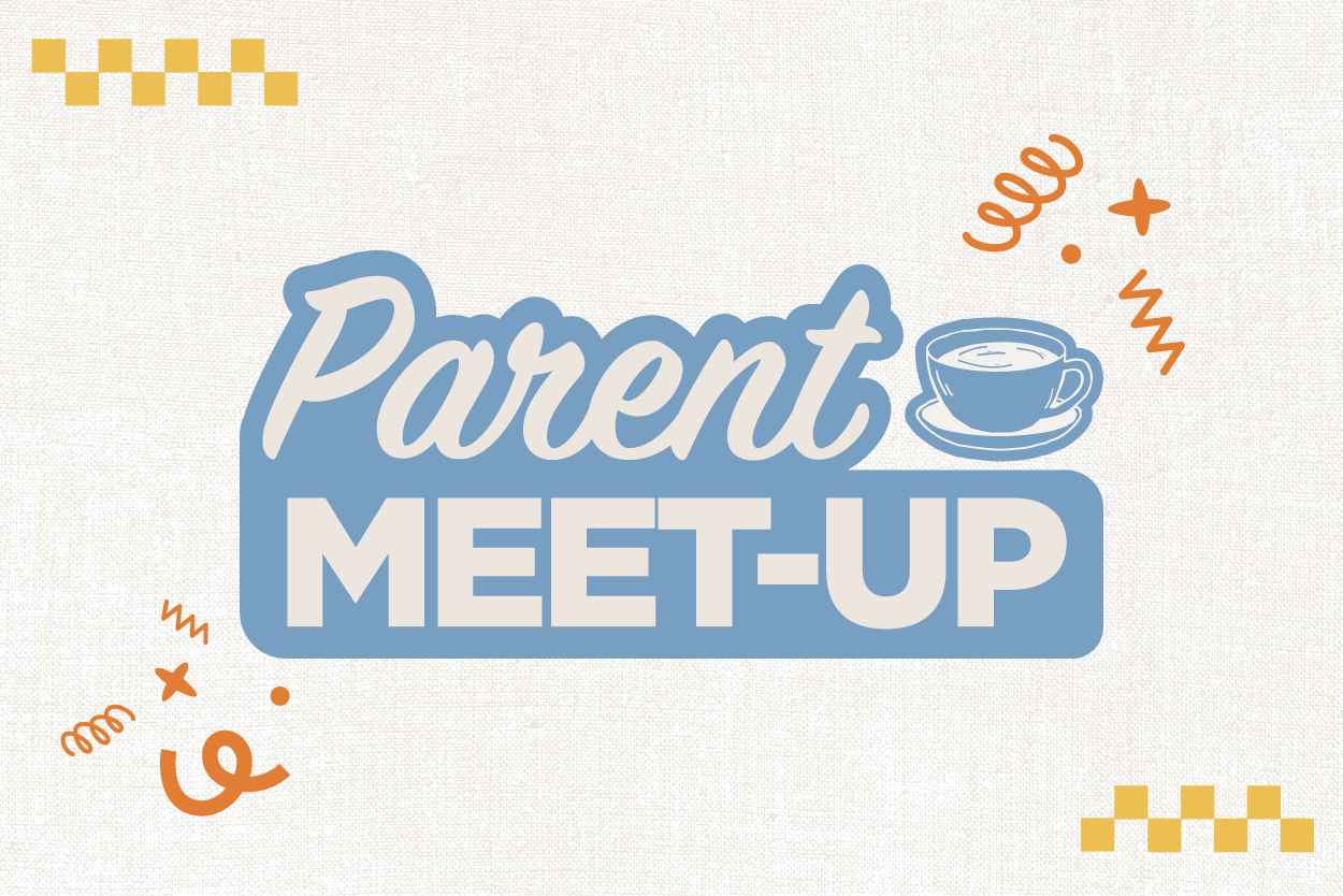 Parent Meet-Up