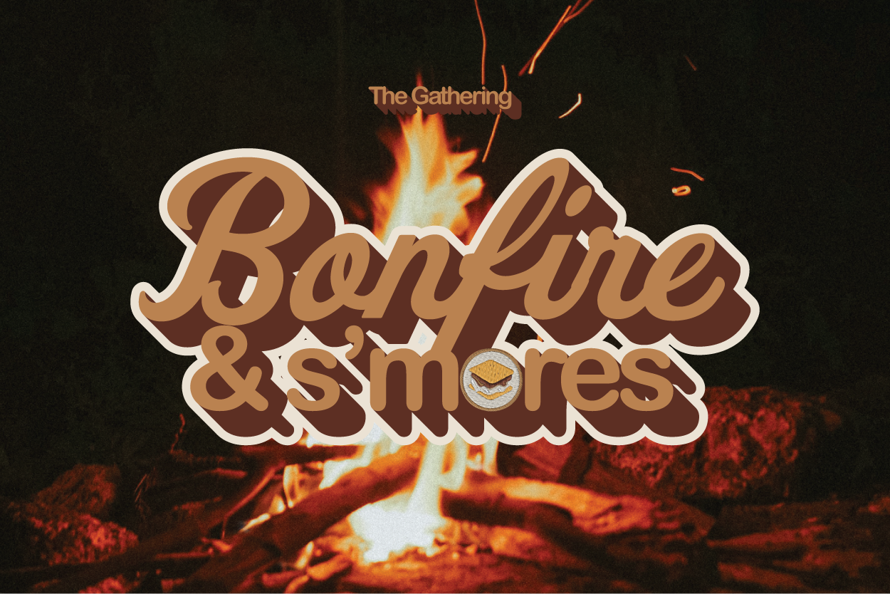 Bonfire & S'mores Night at The Gathering