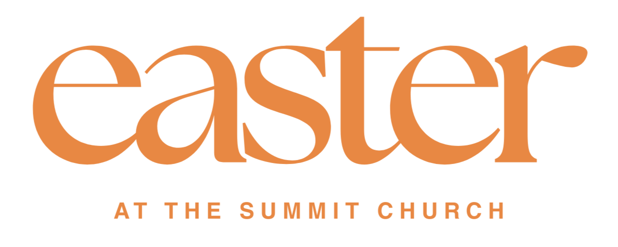 Easter at The Summit Church