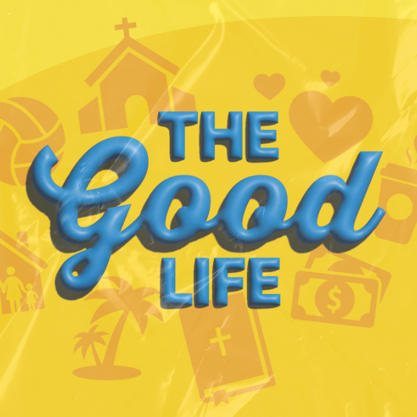 The Good Life Series (600 x 600 px).png