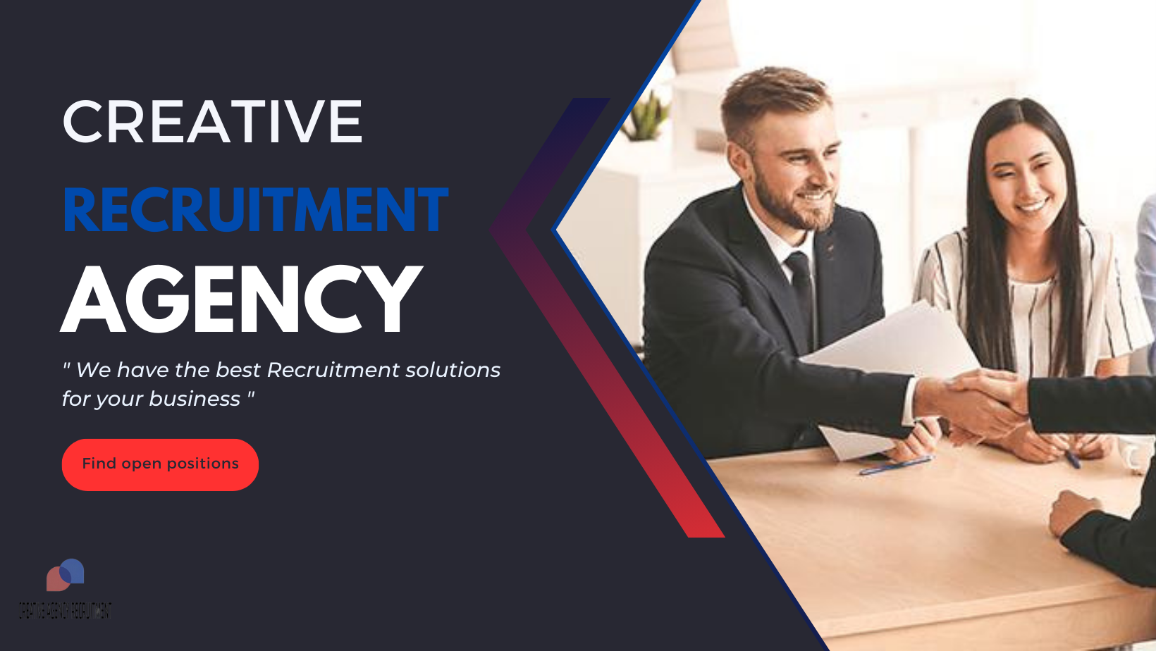 Creative Recruitment Agency advertisement with professionals shaking hands, text promoting recruitment solutions, and a button to find open positions.