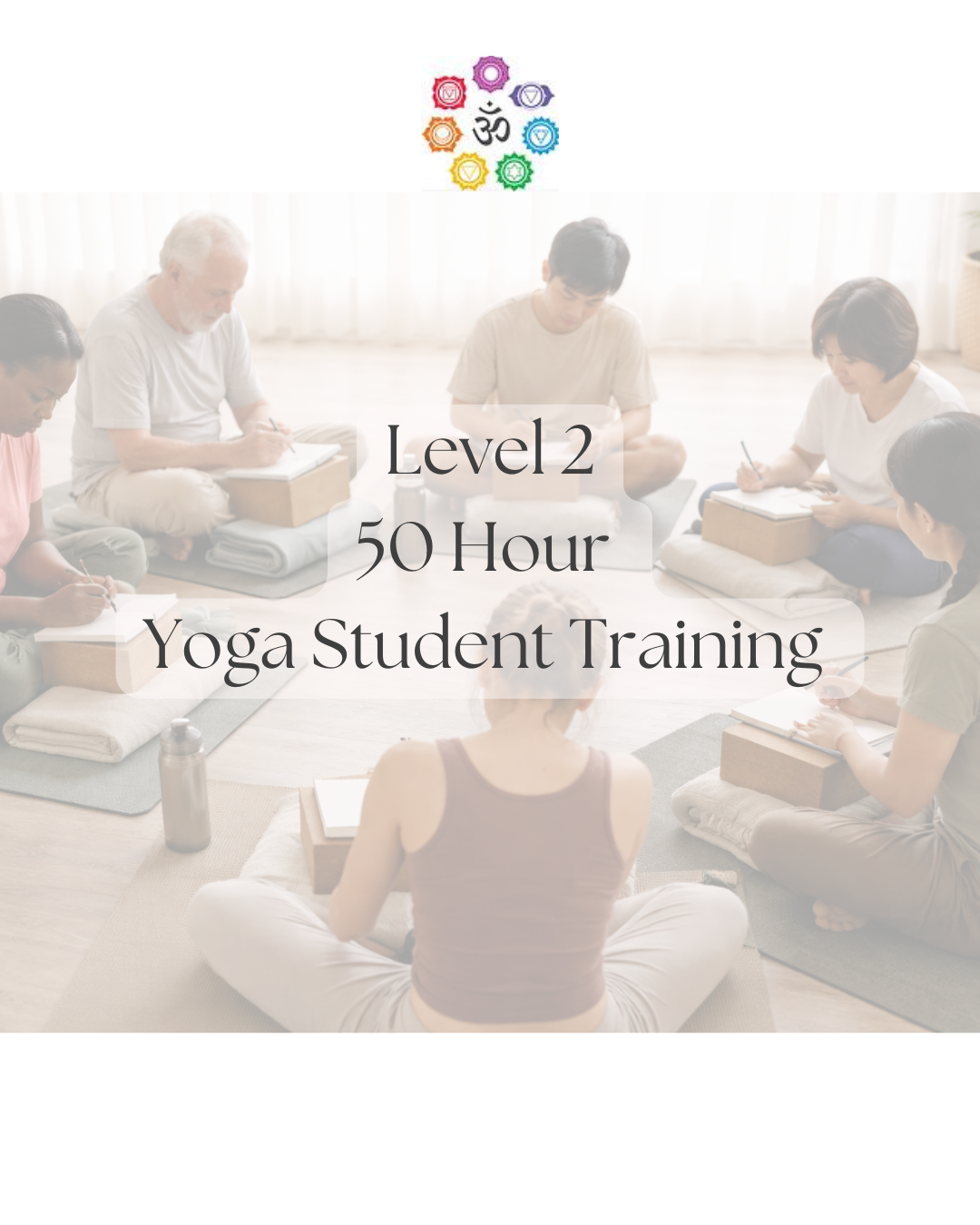 50 Hour Yoga Student Course Level 2