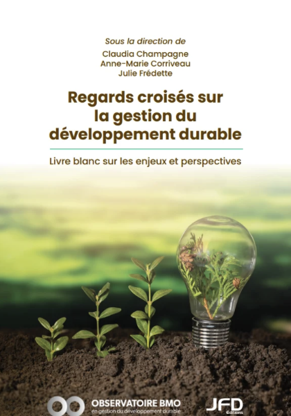 Publication d’un livre blanc sur la gestion du développement durable.