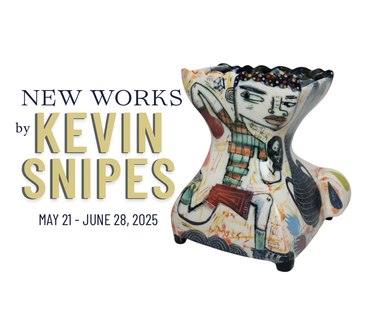 New Works by Kevin Snipes ( May 21 - June 28, 2025)