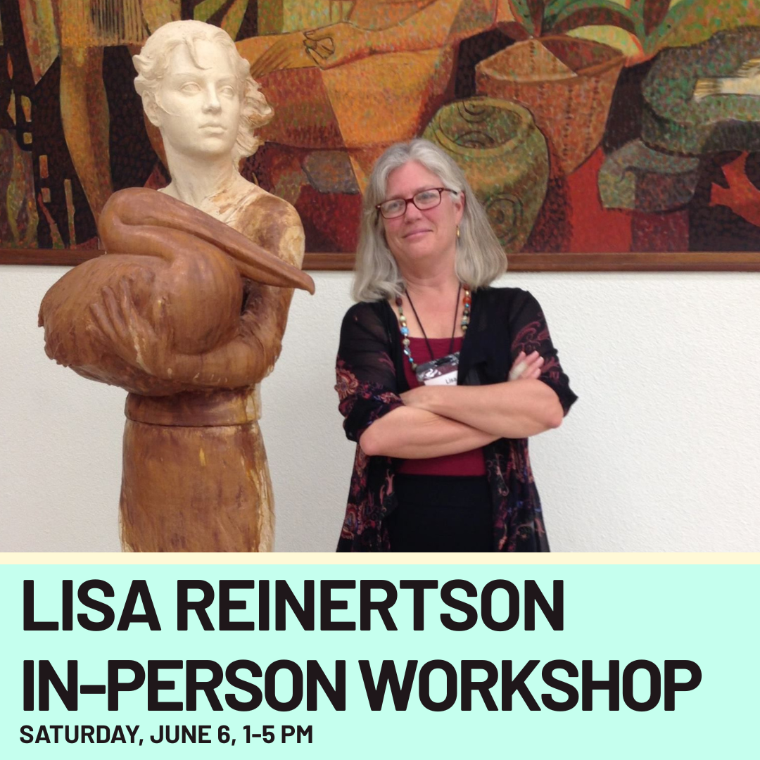 Lisa Reinertson Workshop