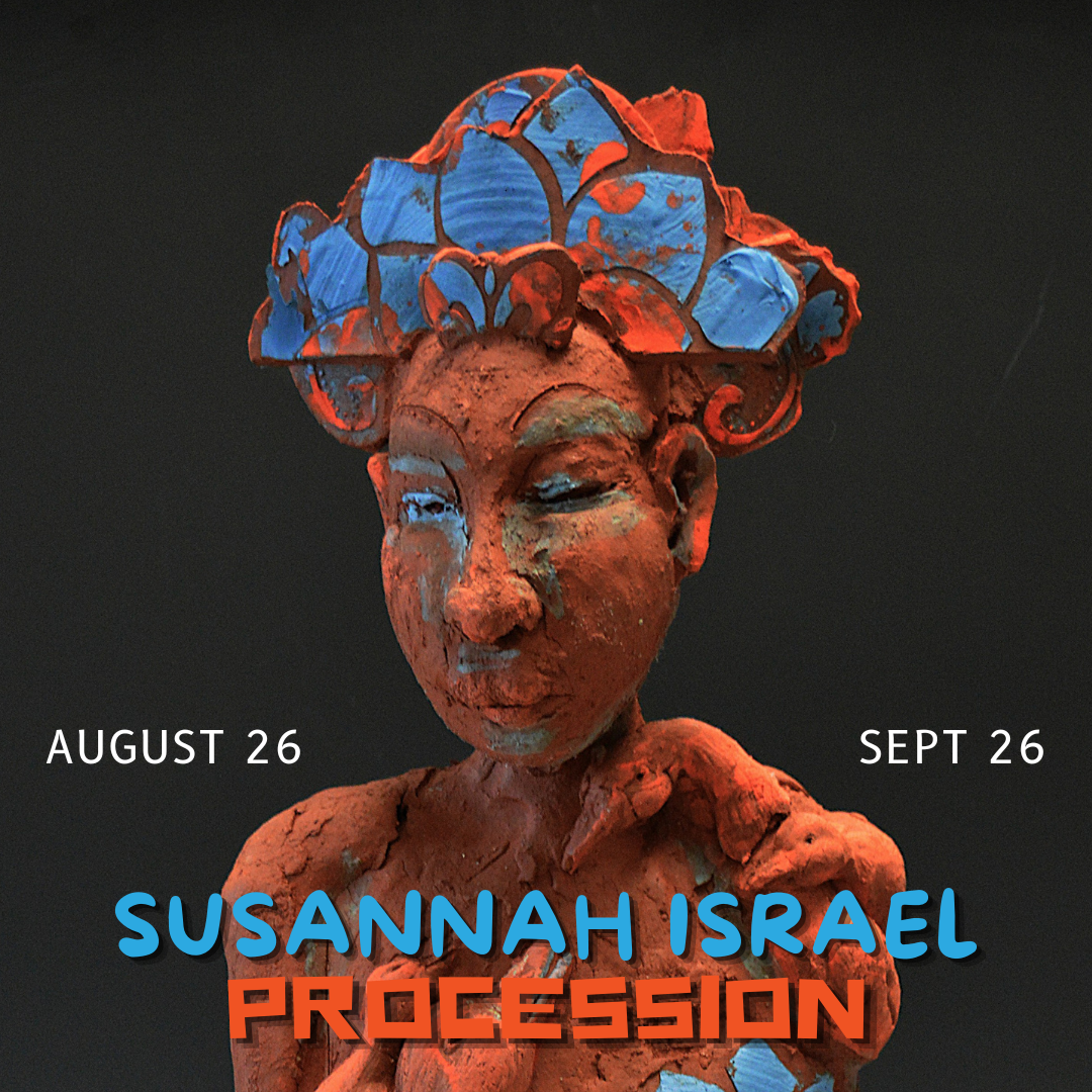 Susannah Israel - Procession (August 26 - September 26, 2026)