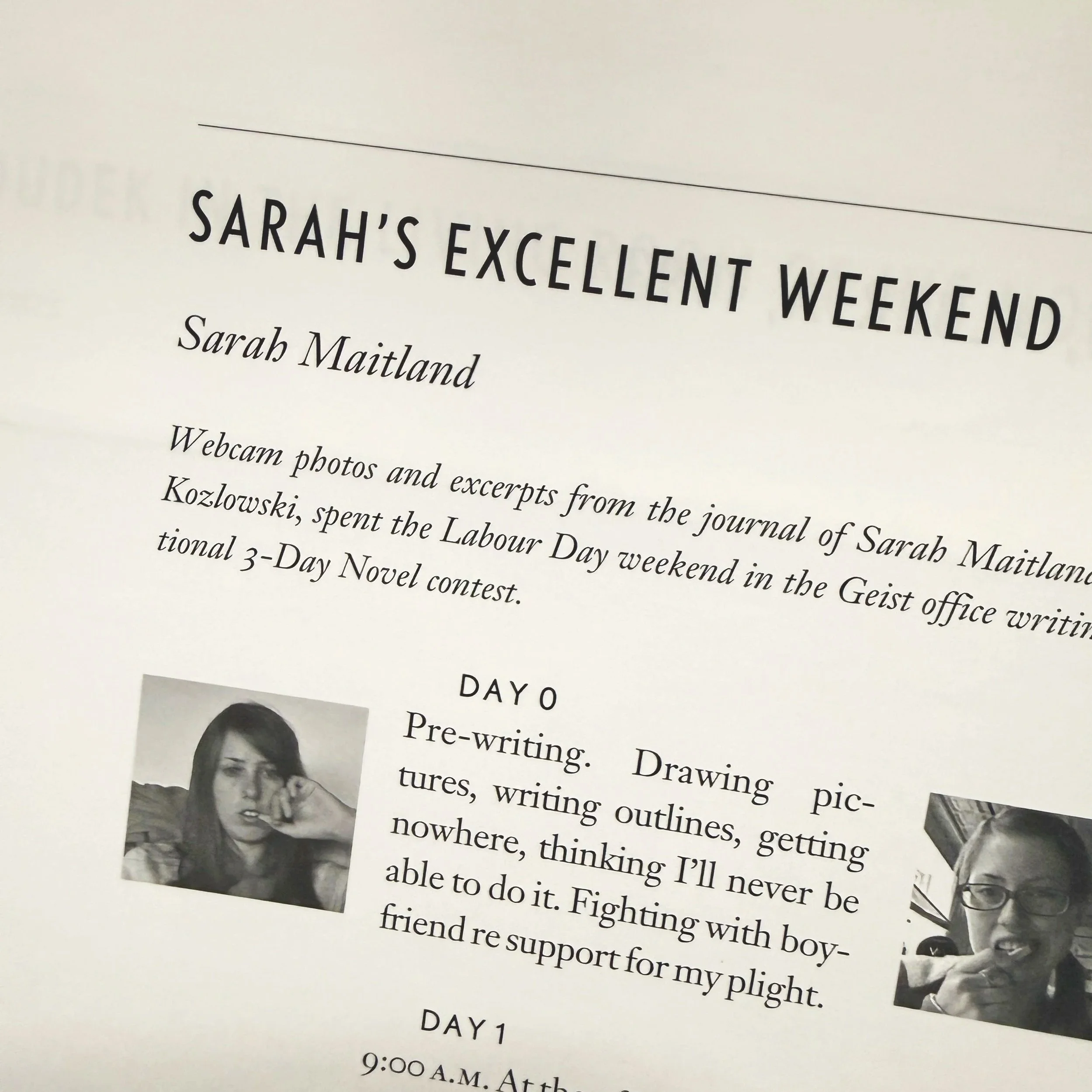 “Sarah’s Excellent Weekend,” Memoir and photos, published in Geist magazine, Issue 70, Fall 2008