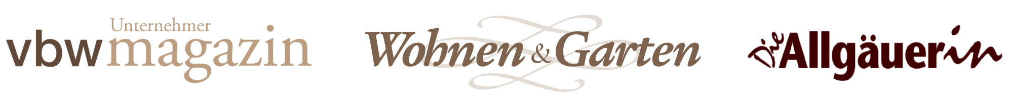 Bekannt aus: vbw Unternehmer Magazin, Wohnen & Garten, Die Allgäuerin