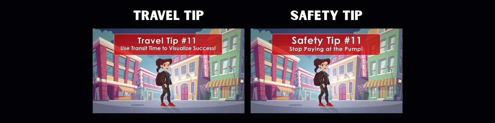 Travel Tip and Safety Tips #11