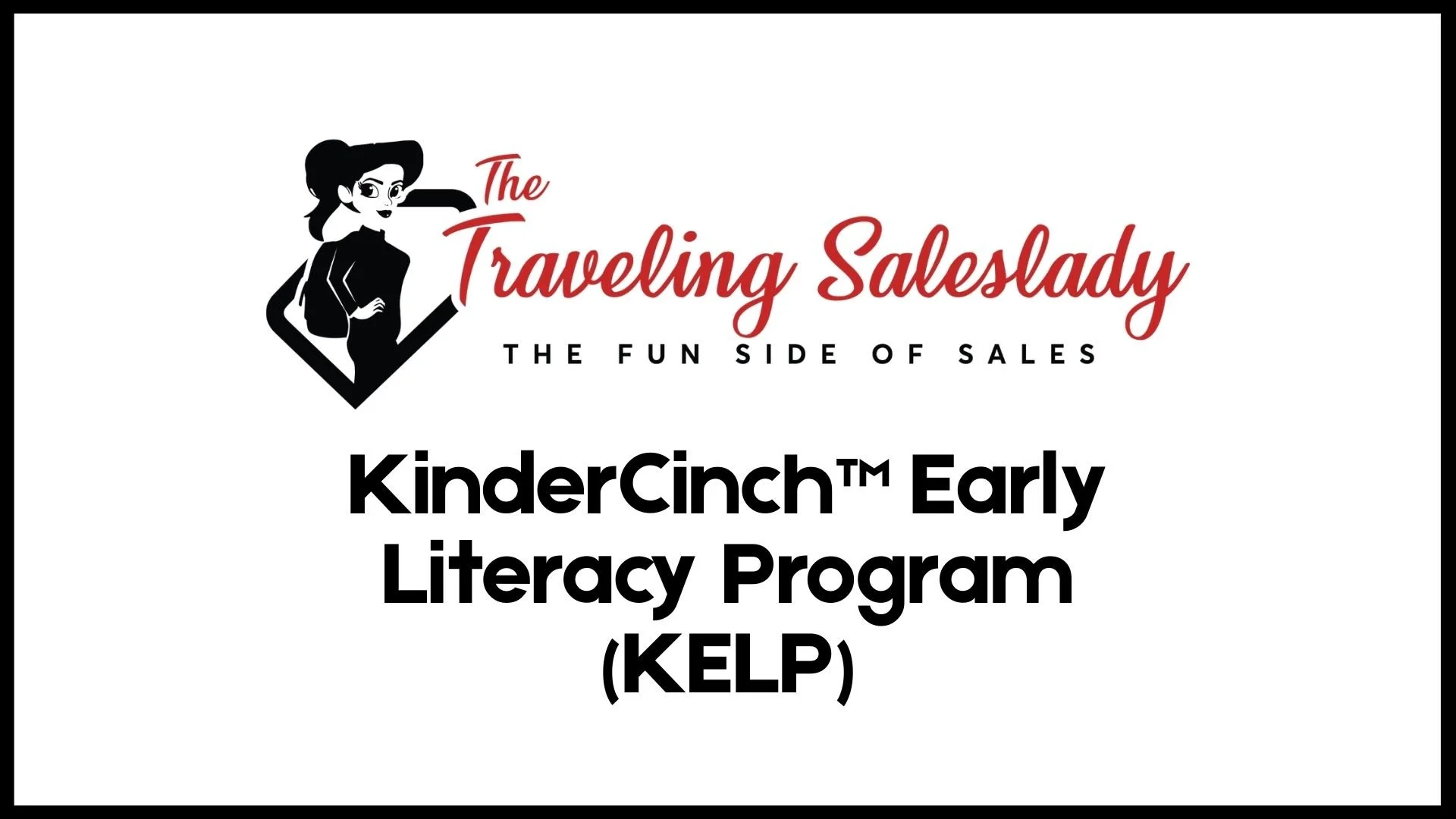 The Traveling Saleslady® and JJV Affiliates Announce Nationwide Expansion of KinderCinch™ Early Literacy Program