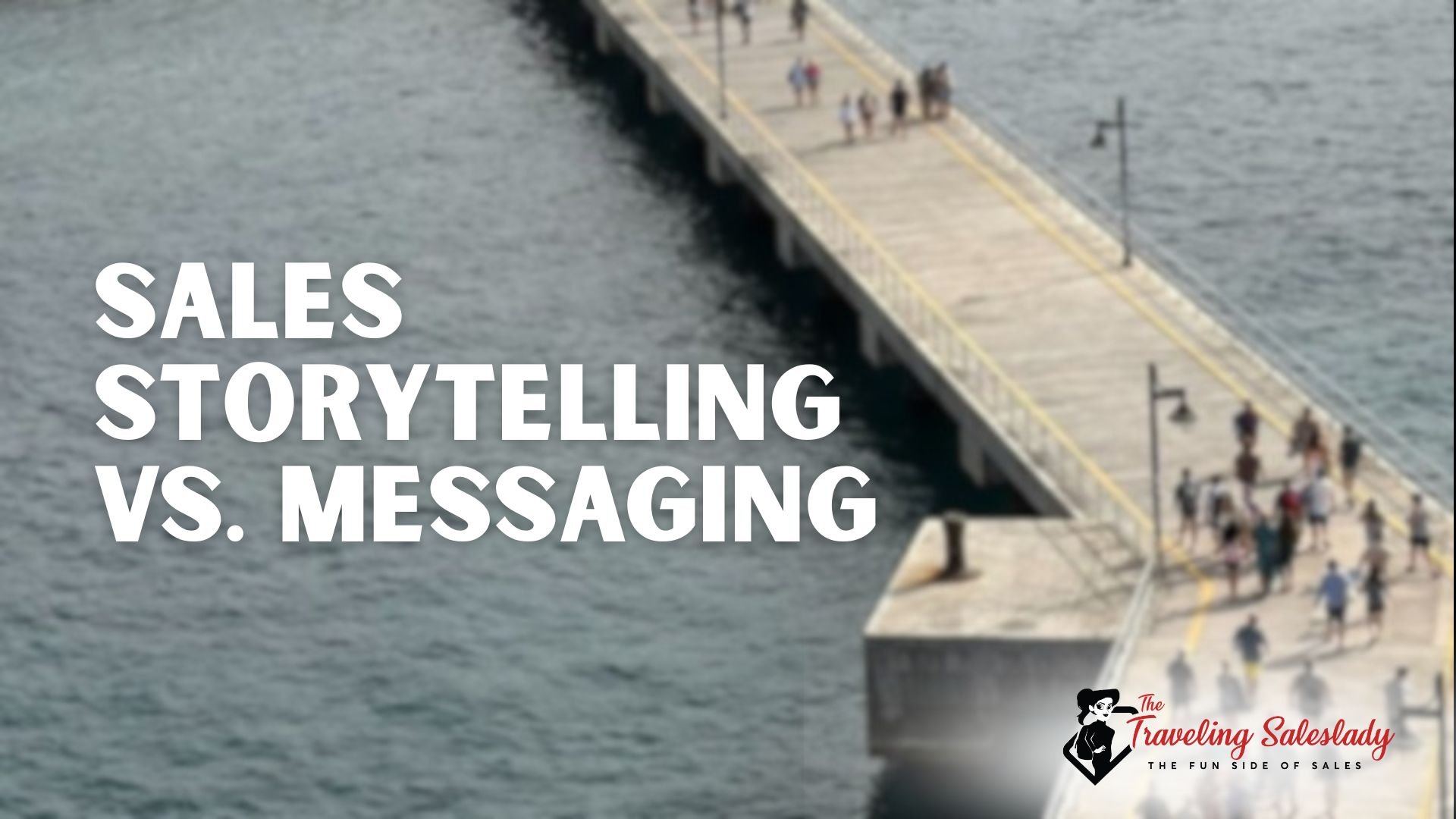 The Difference Between Storytelling and Messaging in Sales.