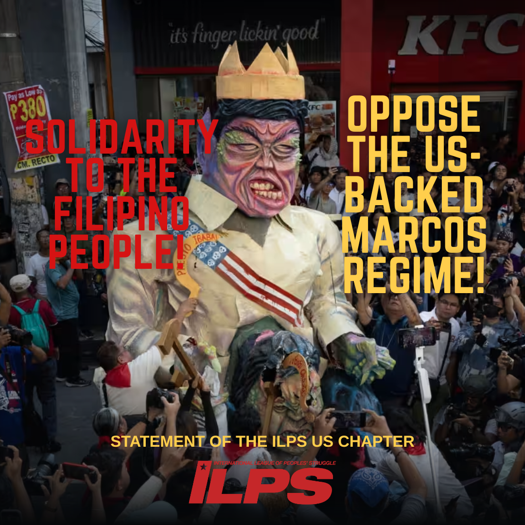 Solidarity to the Filipino People! Oppose the US-Backed Marcos Regime!