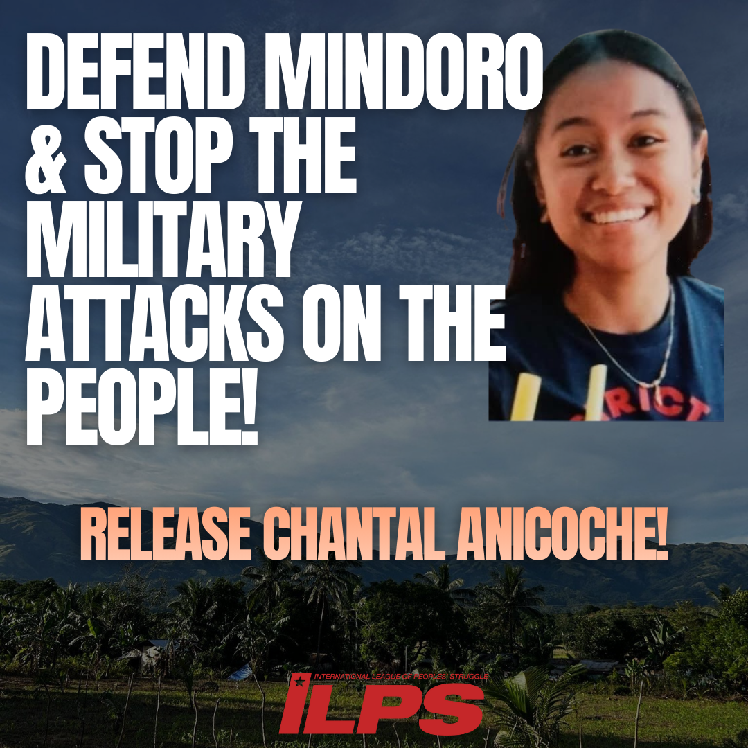 Defend Mindoro and Stop the Military Attacks on the People! Release Chantal Now!