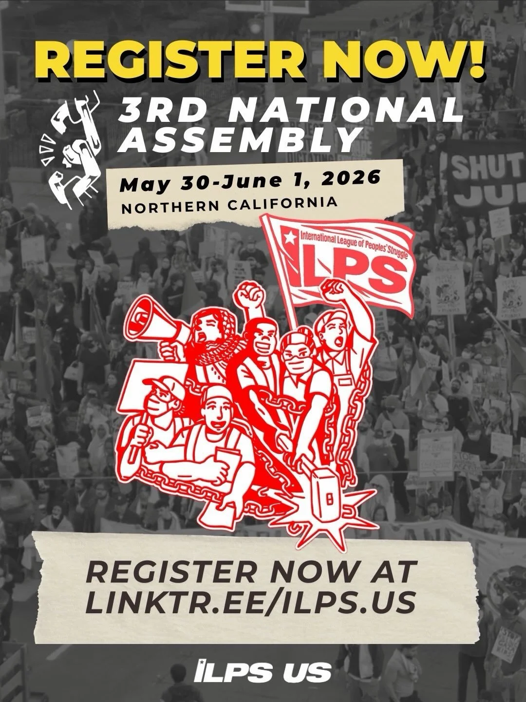 📣 ILPS-US invites all allies to our 3rd National Assembly &amp; Political Conference ! Under the skyrocketing economic crisis, fascism, and wars, ILPS&rsquo; 3rd National Assembly is more important than ever. The national assembly of ILPS is a venue