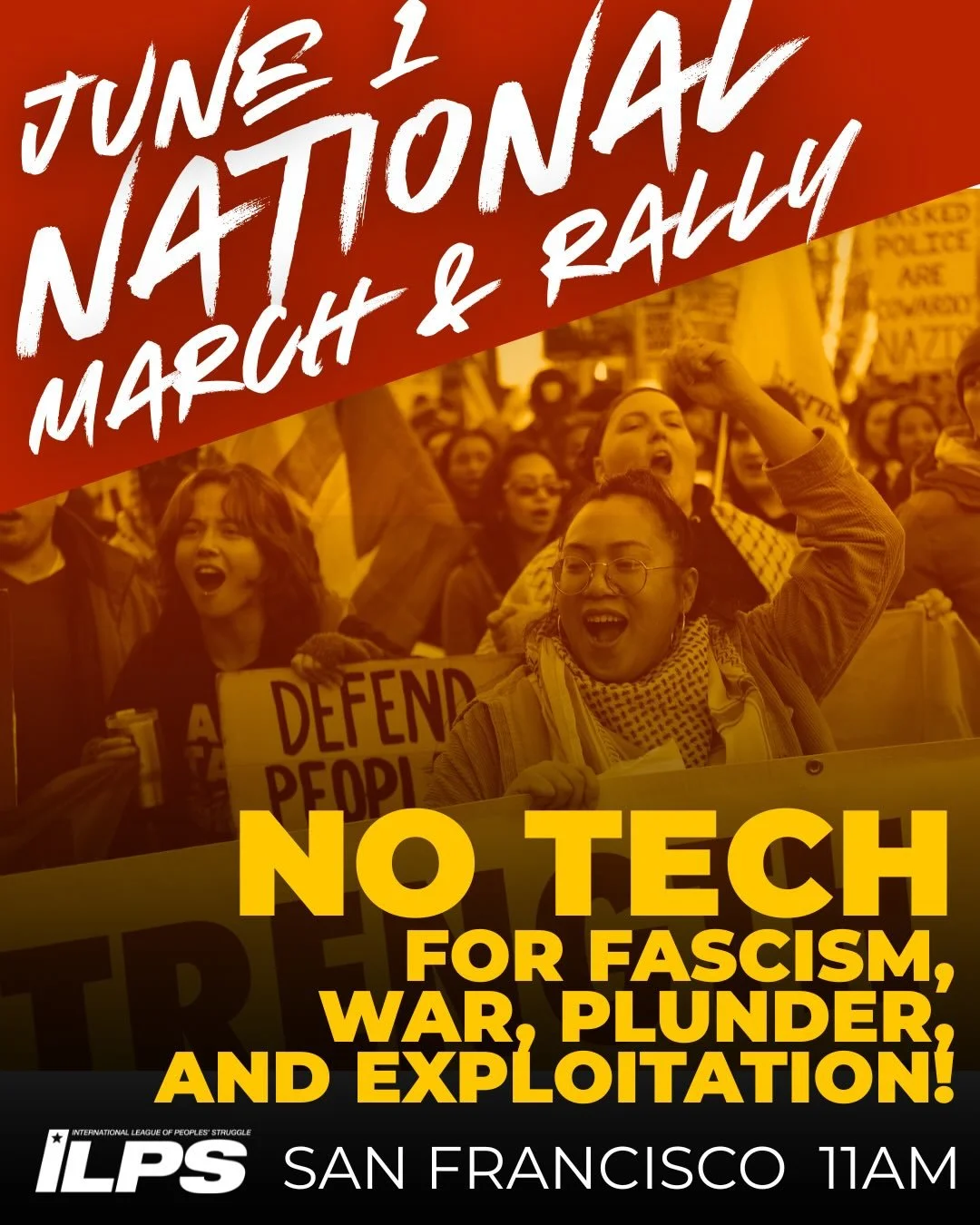 🥁MOBILIZE JUNE 1
No Tech for Fascism, War, Plunder, Exploitation! Fight for Livelihood, Just Peace, and Liberation!

🗣️ Rise up and fight back! ILPS US will take to the streets on June 1st 11AM-2PM in San Francisco, California to expose and condemn