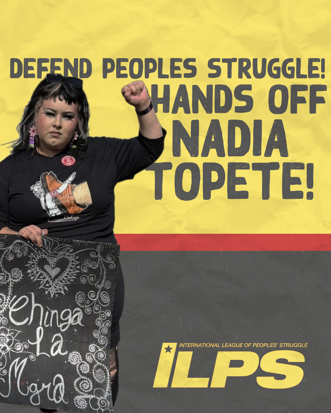 Defend Peoples’ Struggle! Hands Off Nadia Topete!