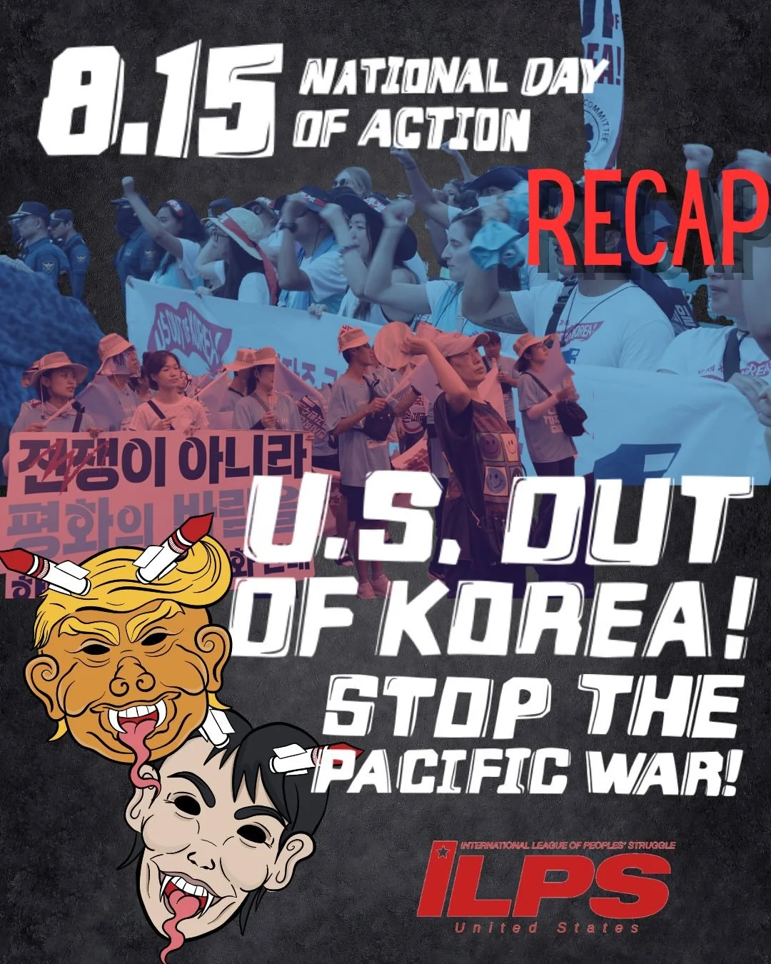 US Out of Korea! US Out of Everywhere!
On August 15, ILPS-US organizations took to the streets and rallied to commemorate 81 years since Liberation Day, which marked the defeat of Japanese colonial rule in Korea. We also support and stand in firm sol