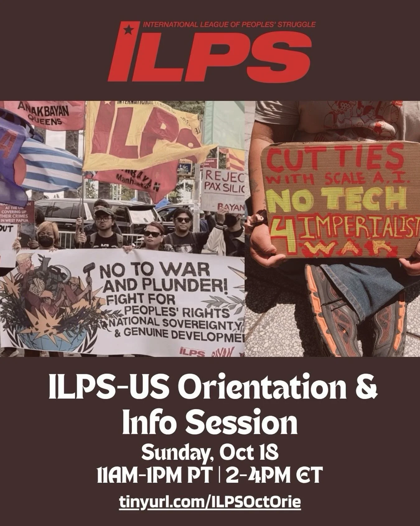 🚩 ILPS-US ORIENTATION✊🏾
⭐️Join us for an ILPS-US Orientation and Info Session this Sun, Oct 18 @ 11AM PT | 2PM ET! 

⭐️Come learn about our current campaigns and how to join the grassroots anti-imperialist alliance, fighting for democratic and peop