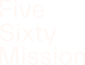 Five Sixty Mission