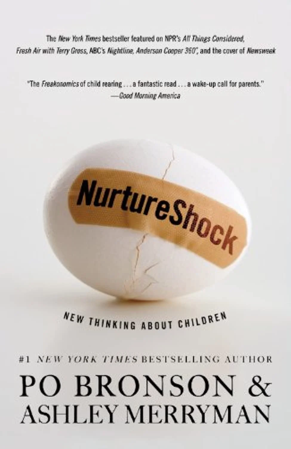 a cracked egg with a band-aid on it that says NurtureShock