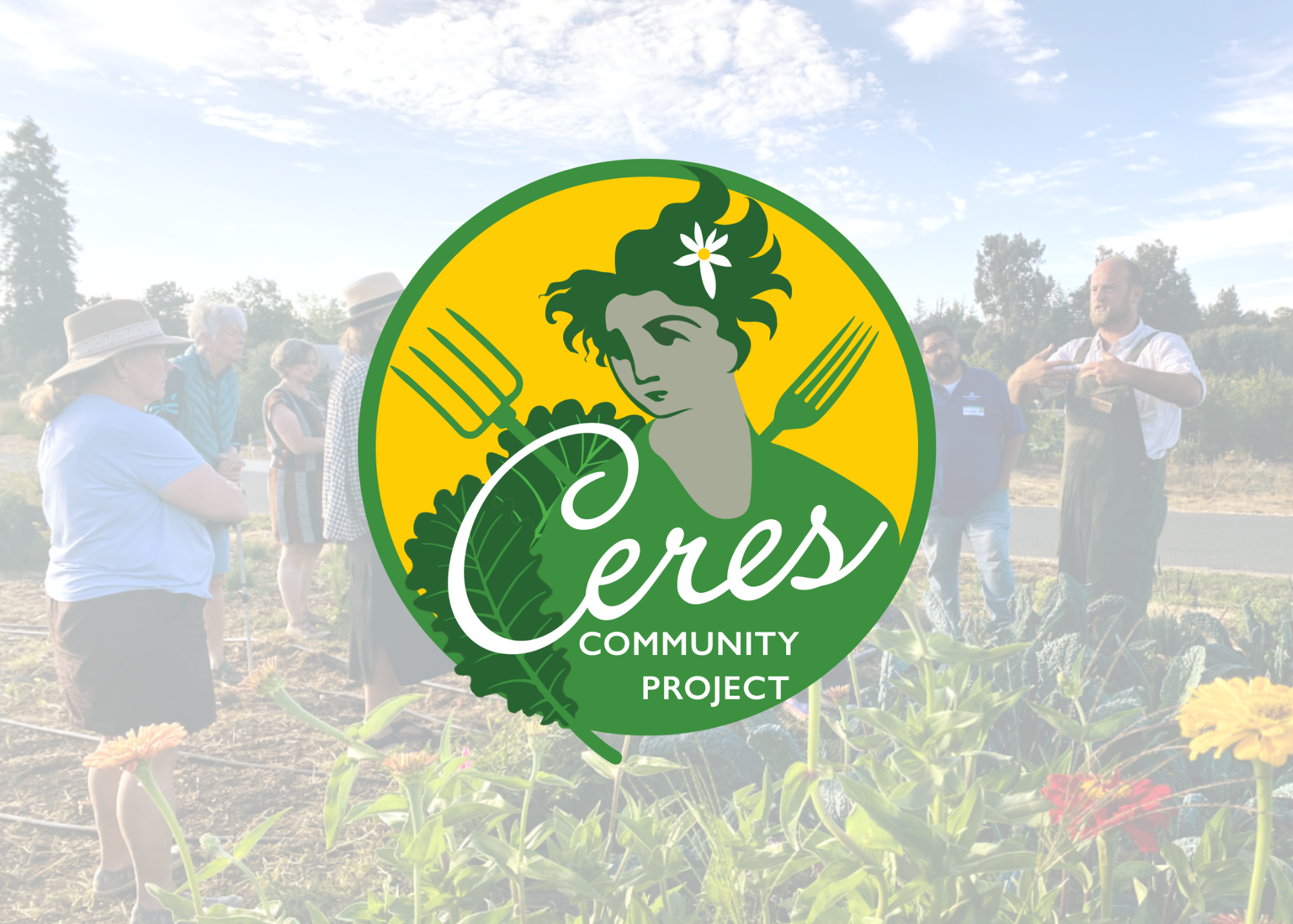Growing the Good Together: Supporting Ceres Community Project