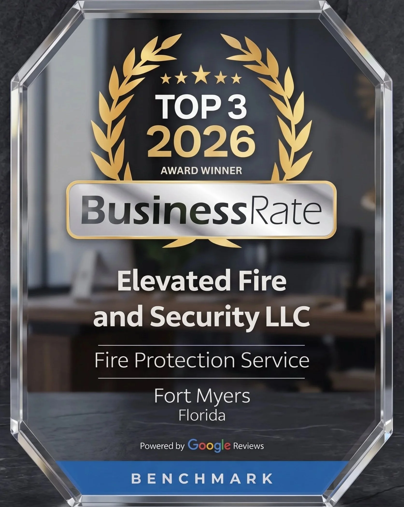 2026 Top 3 Business Rate award plaque for Elevated Fire and Security LLC, recognizing them as a leading Fire Protection Service provider in Fort Myers, Florida, based on July 2026 Google Reviews.