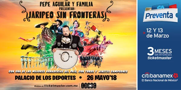 Pepe Aguilar y Familia harán del Palacio de los Deportes un Jaripeo sin Fronteras el 26 de mayo; hoy comienza la preventa