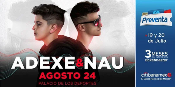 Adexe & Nau, listos para iniciar su gira por México el 24 de agosto en el Palacio de los Deportes