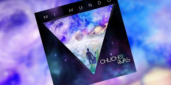 Chucho Rivas presenta el tema “Mi mundo”
